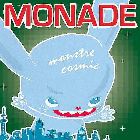 Monstre cosmic : Monade s’envole