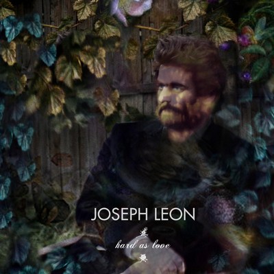 Joseph Léon : hard as love