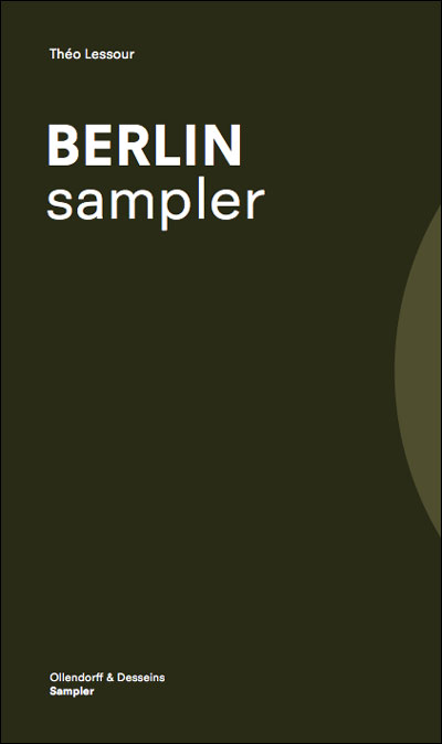 Berlin sampler, livre de voyage et de sons