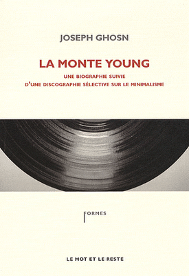 Joseph Ghosn sur les traces de La Monte Young : interview