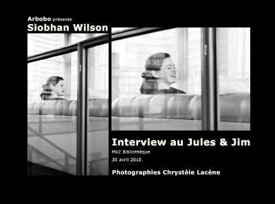 Siobhan Wilson, une rencontre