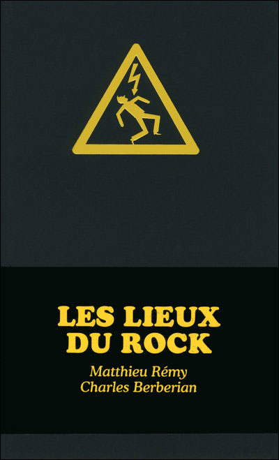 Les lieux du rock. Passage obligé?